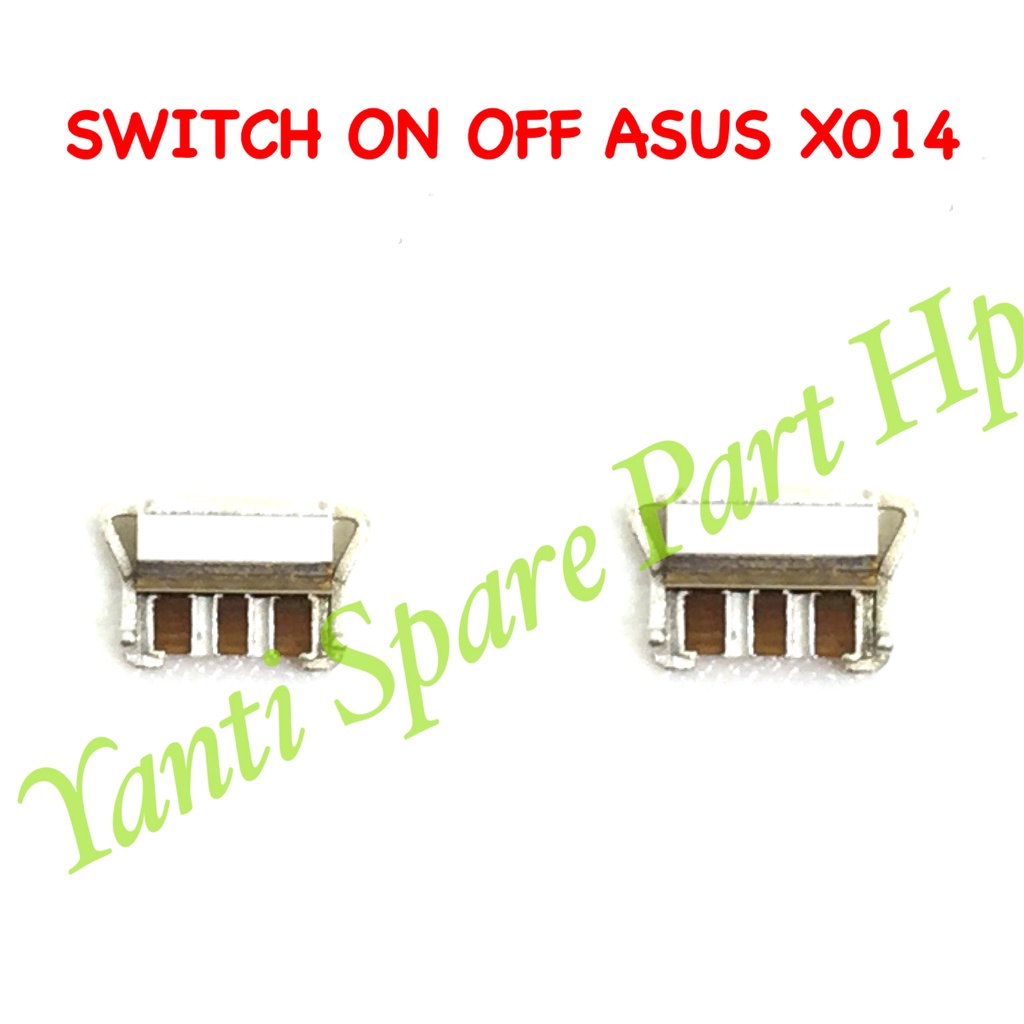 Switch On Off Asus X014D Sam I8190 S7262 G313H S5282 G313H S5282 Original Terlaris New