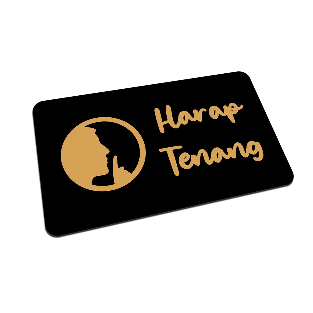 SIGN AKRILIK - HARAP TENANG - 20x12cm - Signage Ruang Tunggu