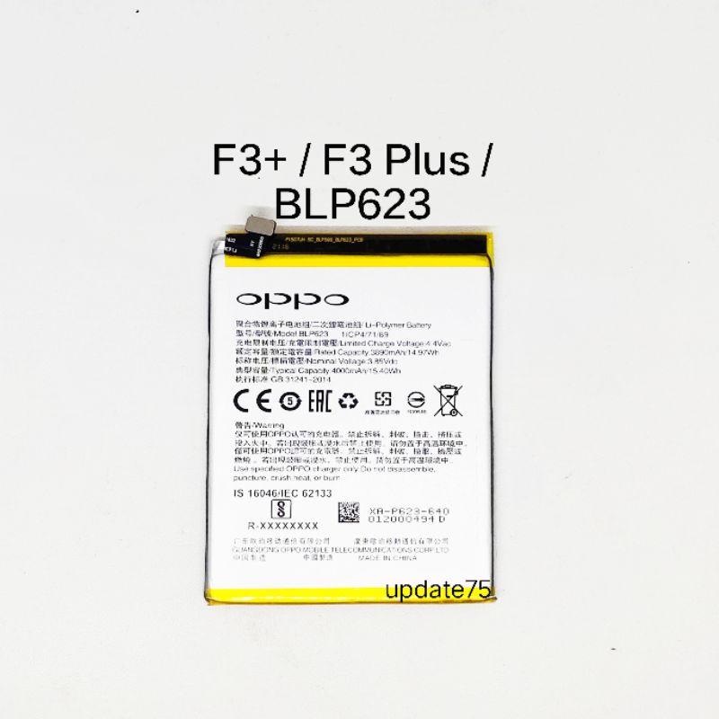 Baterai batre Oppo F3+ F3 Plus BLP623 BLP 623 Original