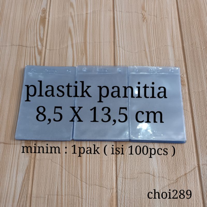 

plastik panitia ukuran 8,5 X 13,5cm ,,plastik nametag ,minim : 1pak ( isi 100 pcs )