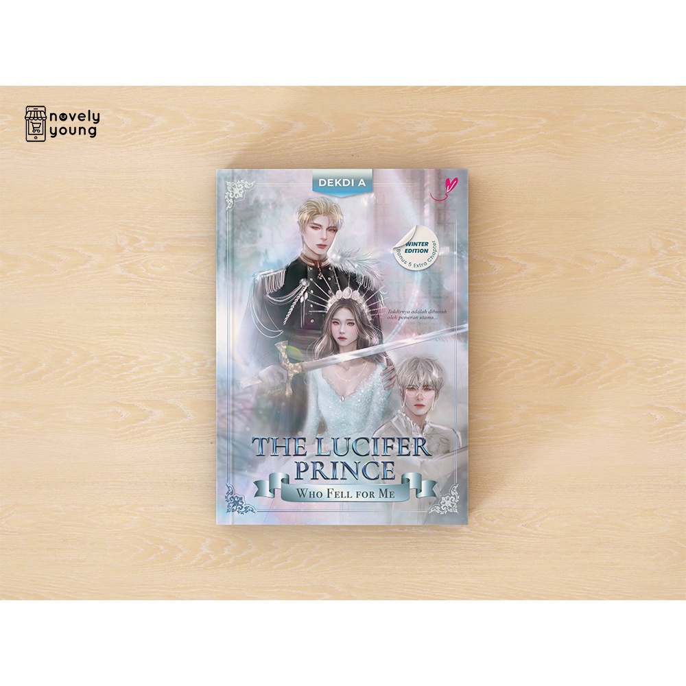 Novel The Lucifer Prince Who Fell for Me (Winter Edition) - Dekdi A. - Reneluv