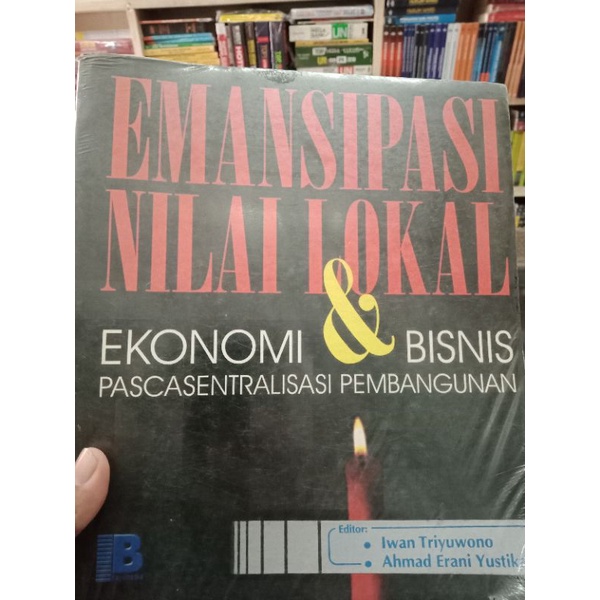 emansipasi nilai lokal ekonomi dan bisnis