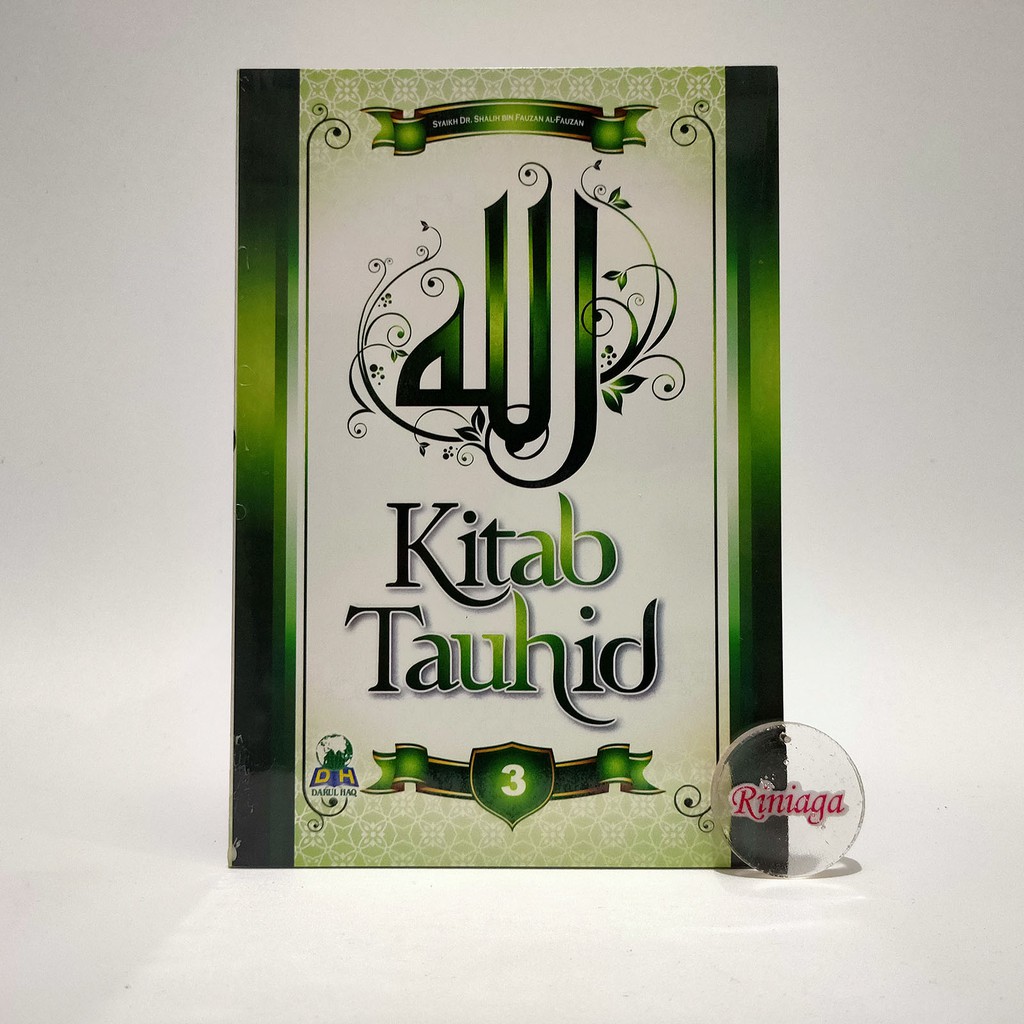 [ JILID 3] Kitab Tauhid - Darul Haq JILID 3