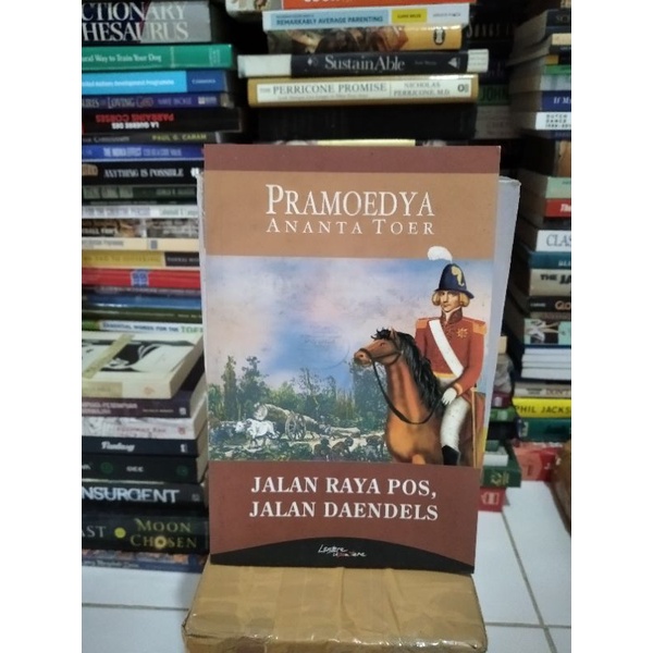 BUKU ORI JALAN RAYA POS, JALAN DAENDELS