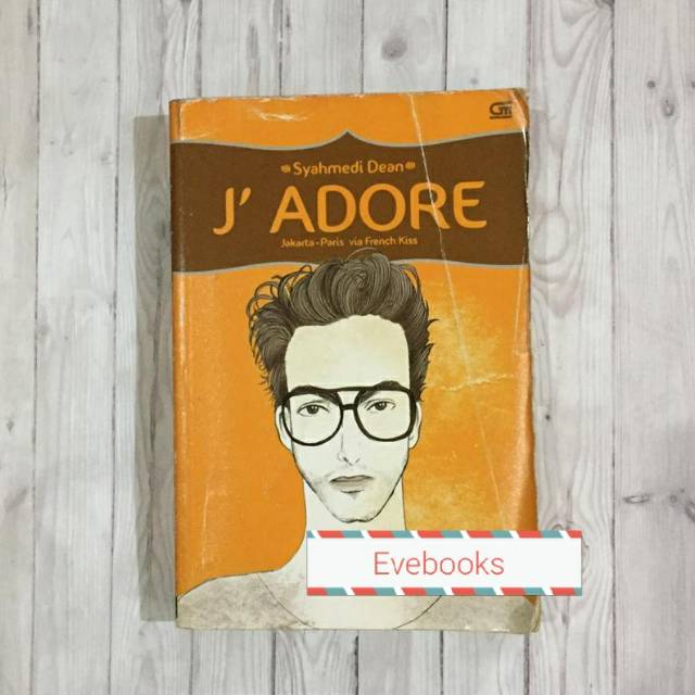 Novel Metropop J'Adore Syahmedi Dean Preloved