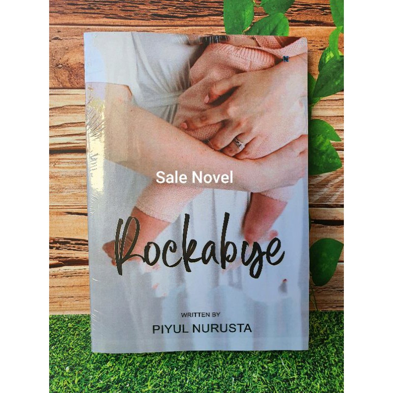 Rockabye by Piyul nurusta