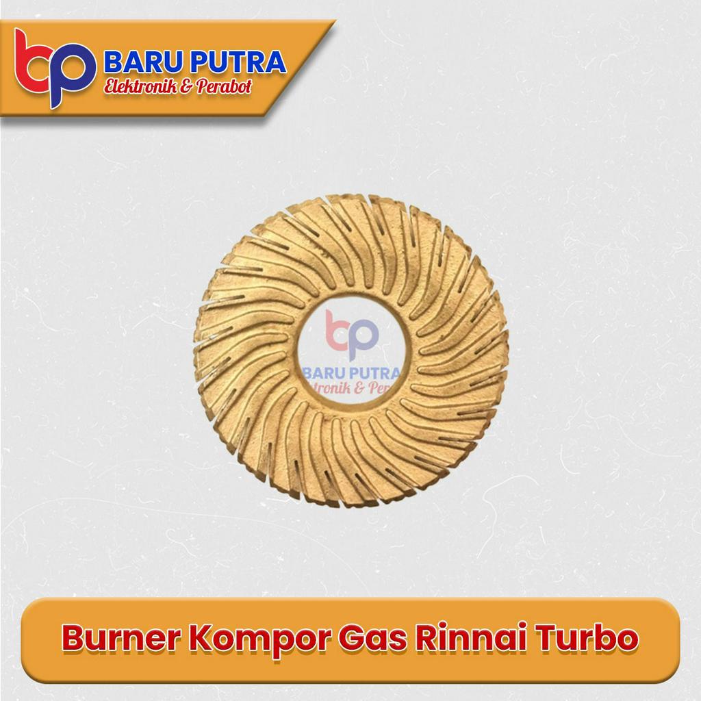 Burner ORI Kompor Gas Rinnai Turbo ORIGINAL