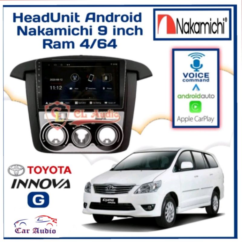 Head Unit NAKAMICHI ANDROID INNOVA BARU RAM 4/64GB APPLE CARPLAY