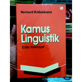 Kamus Linguistik Harimurti Kridalaksana