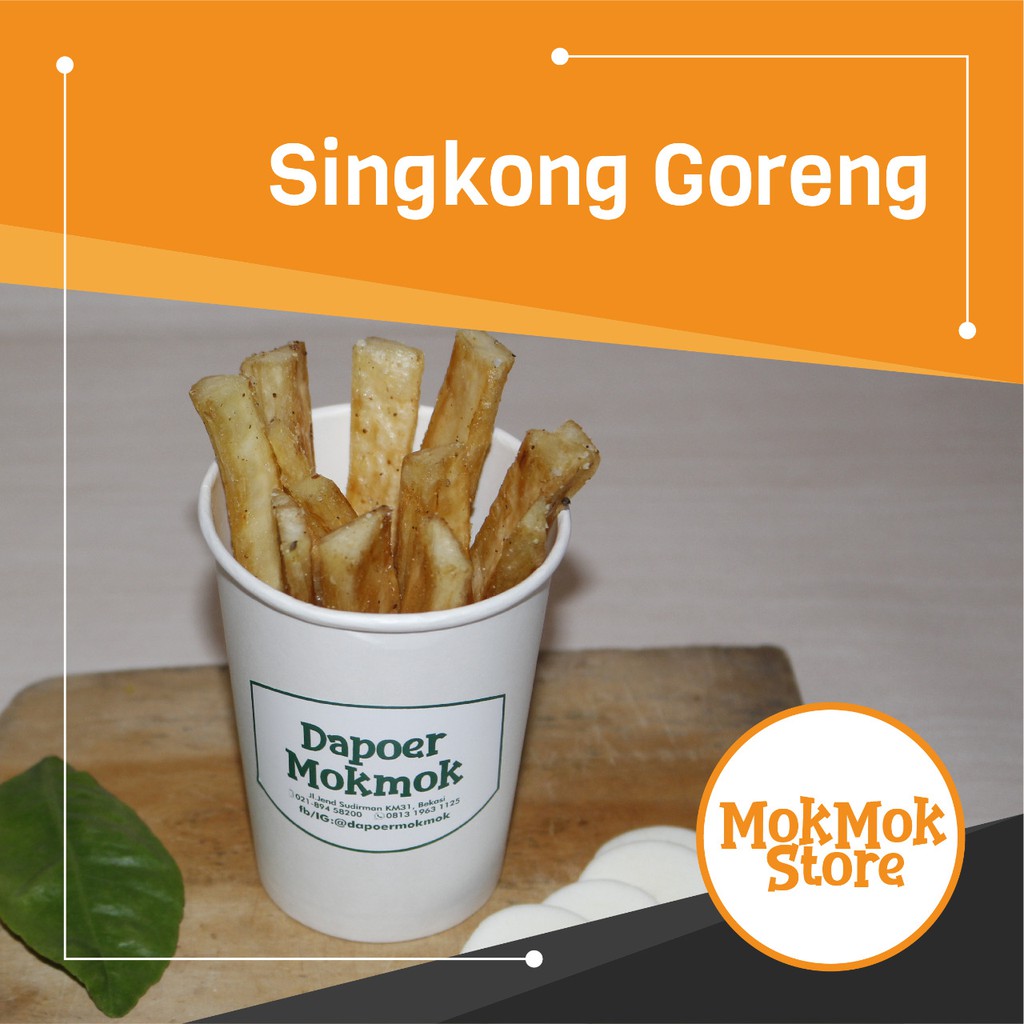 

Singkong Goreng Mok-Mok