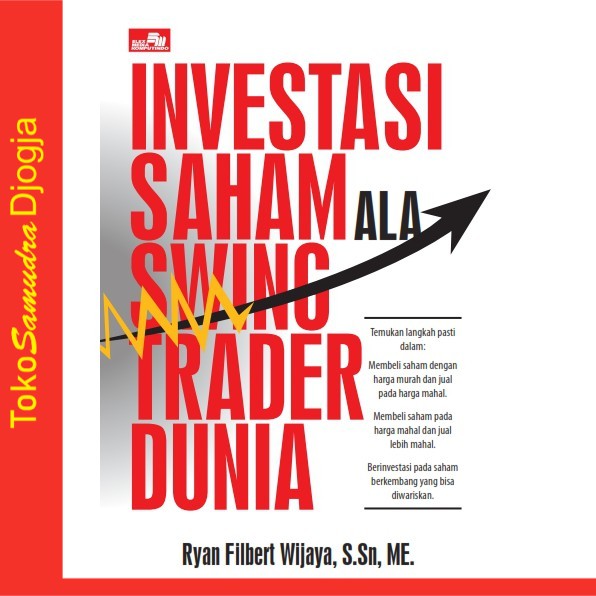

Buku Investasi Saham Ala Swing Trader Dunia Ryan Filbert Wijaya