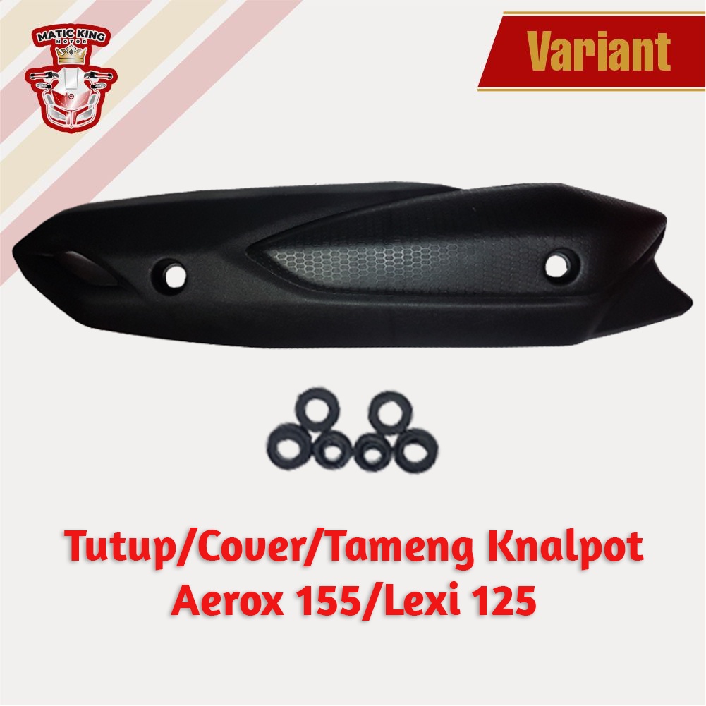 Tutup Cover Tameng Knalpot Yamaha Aerox Lexi 125  155 Old New Maticking