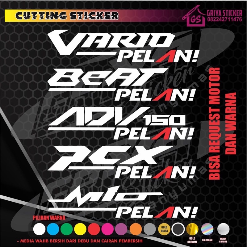 STICKER PELAN - STIKER VARIASI PELAN MOTOR VARIO PCX BEAT ADV NMAX SCOOPY CUSTOM