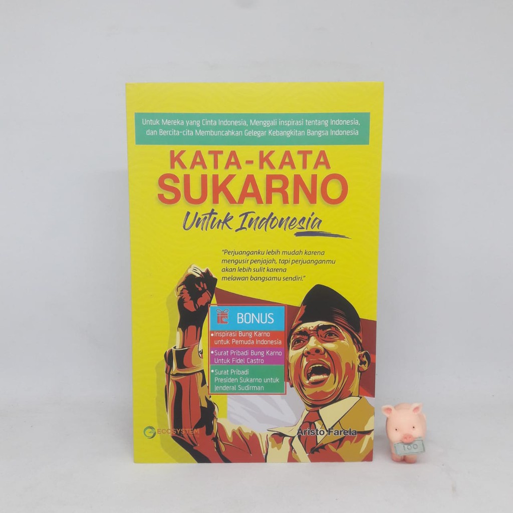 Kata Kata Sukarno untuk Indonesia - Aristo Farela