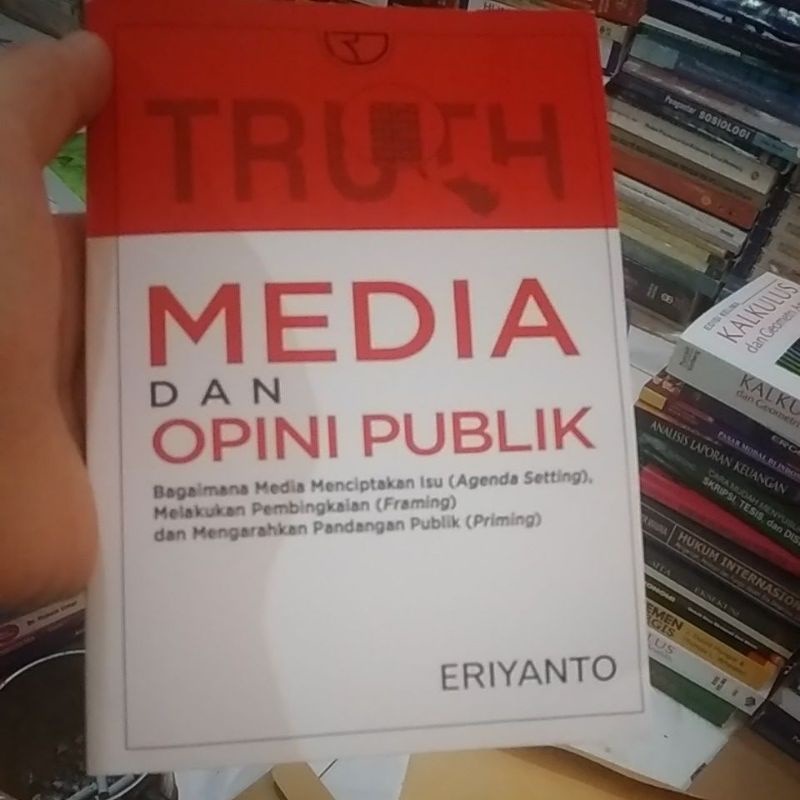 

Media dan opini publik Eriyanto