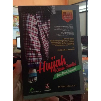 Hujjah Kaum Santri Soft Cover  Lirboyo Santri Salaf Press Al Aziziah Press Kitab Makna Kediri