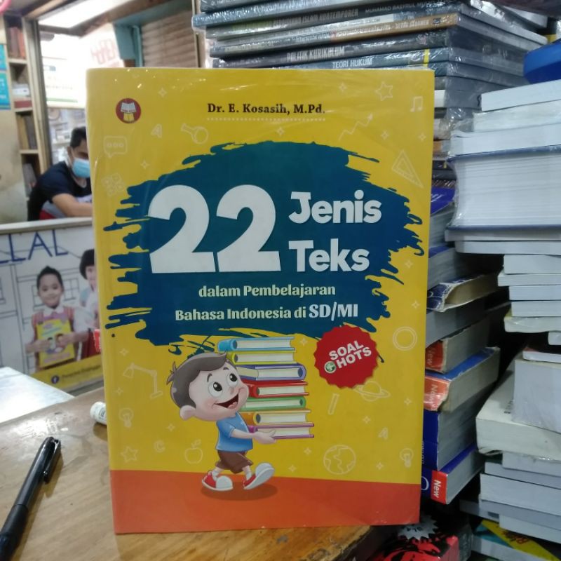 

Buku laris 22 jenis teks dalam pembelajaran bahasa Indonesia di SD