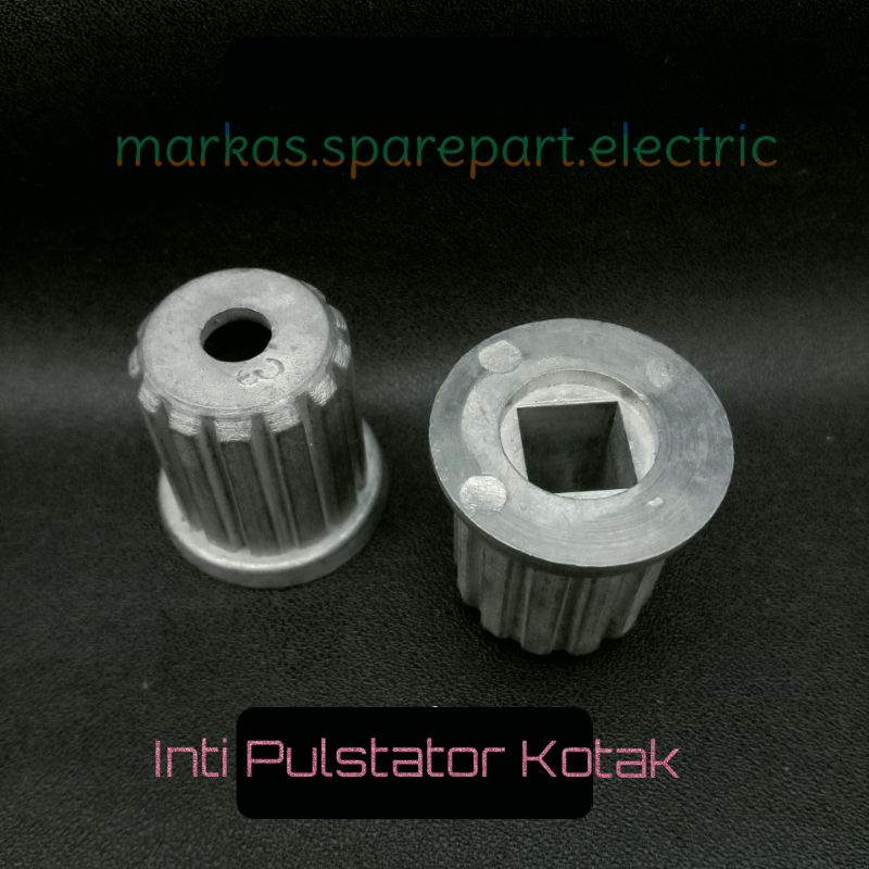 INTI PILASTATOR AS KOTAK / MESIN CUCI AS GERIGI KOTAK