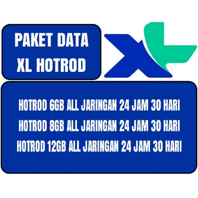 Paket data xl hotrod 6GB 8GB 12GB 16GB