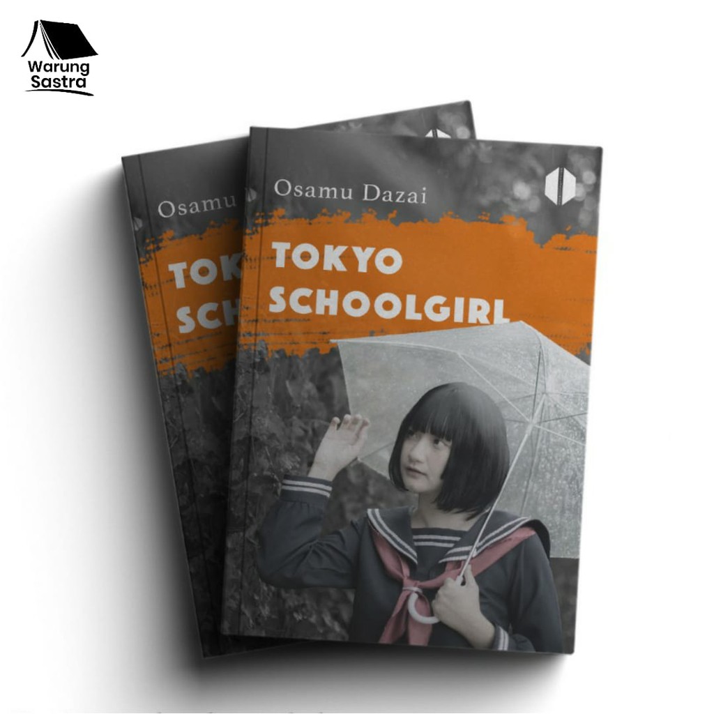Tokyo Schoolgirl - Osamu Dazai