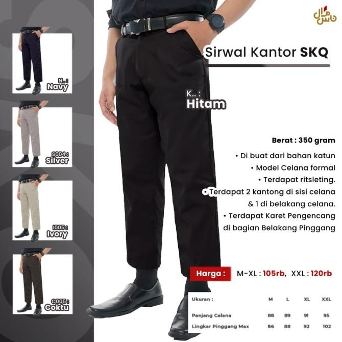 Celana Sirwal Kantor / Sirwal Kantor / Sirwal Sunnah