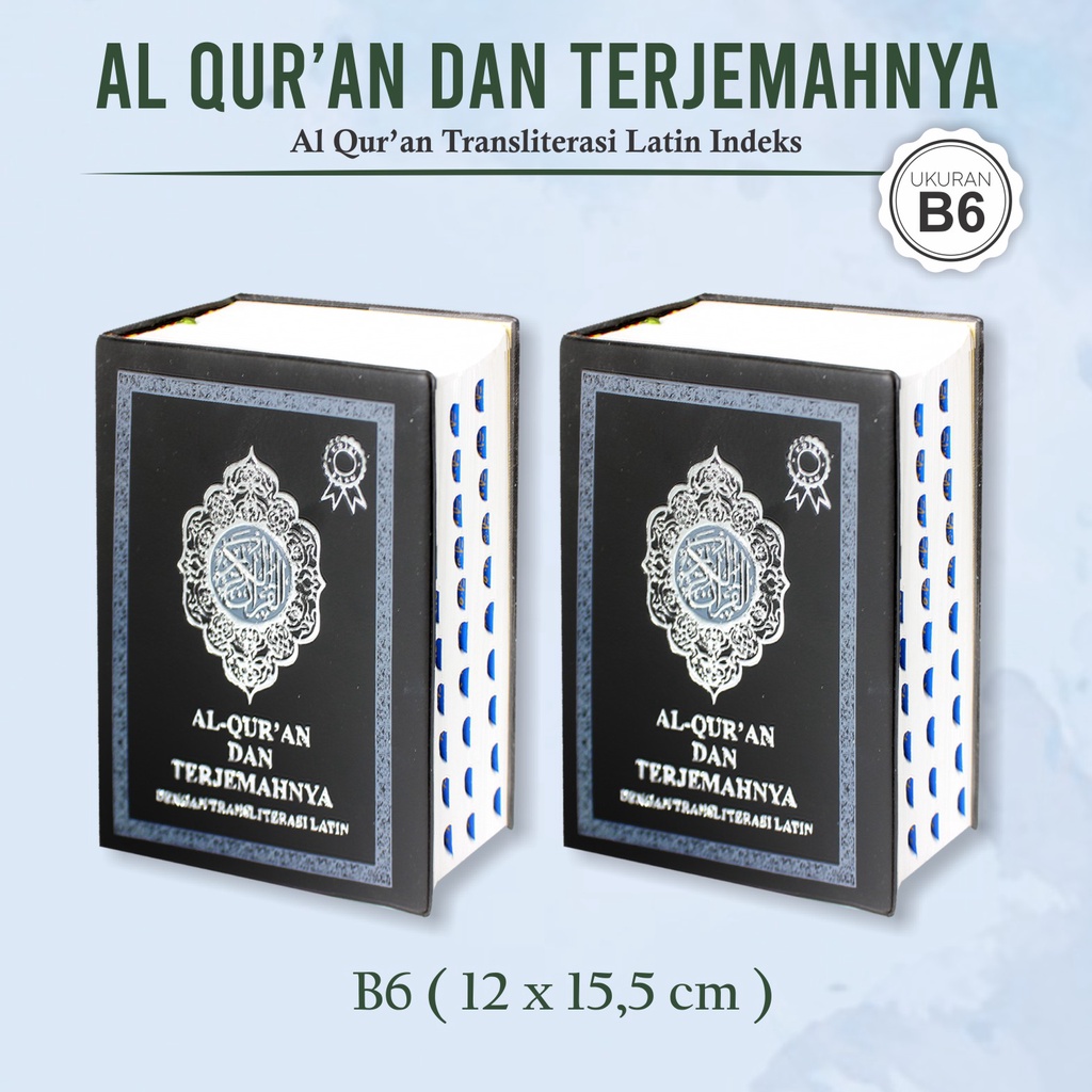 Jual Al Quran Dan Terjemahan Ukuran B6 Quran Dengan Transliterasi Latin ...