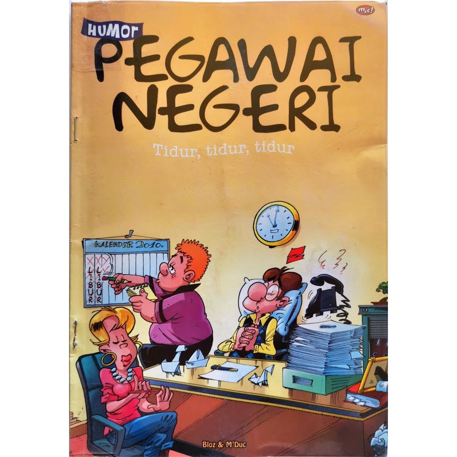 Jual Komik Humor Pegawai Negeri Tidur, tidur, tidur (M&C Comics