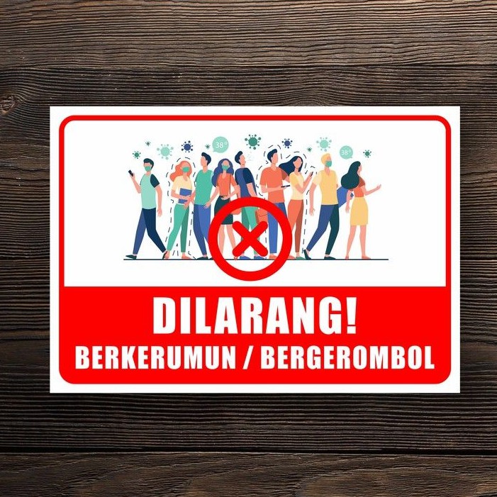 

Sticker New Normal Dilarang Berkerumun / Bergerombol