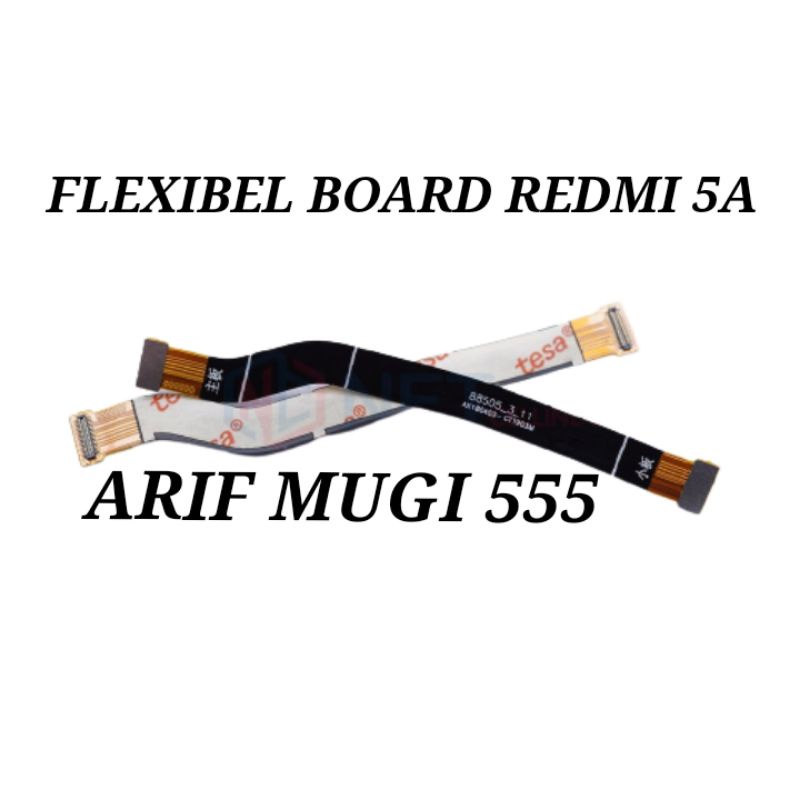 Flexibel board Connect Lcd Xiaomi Redmi 5a Original