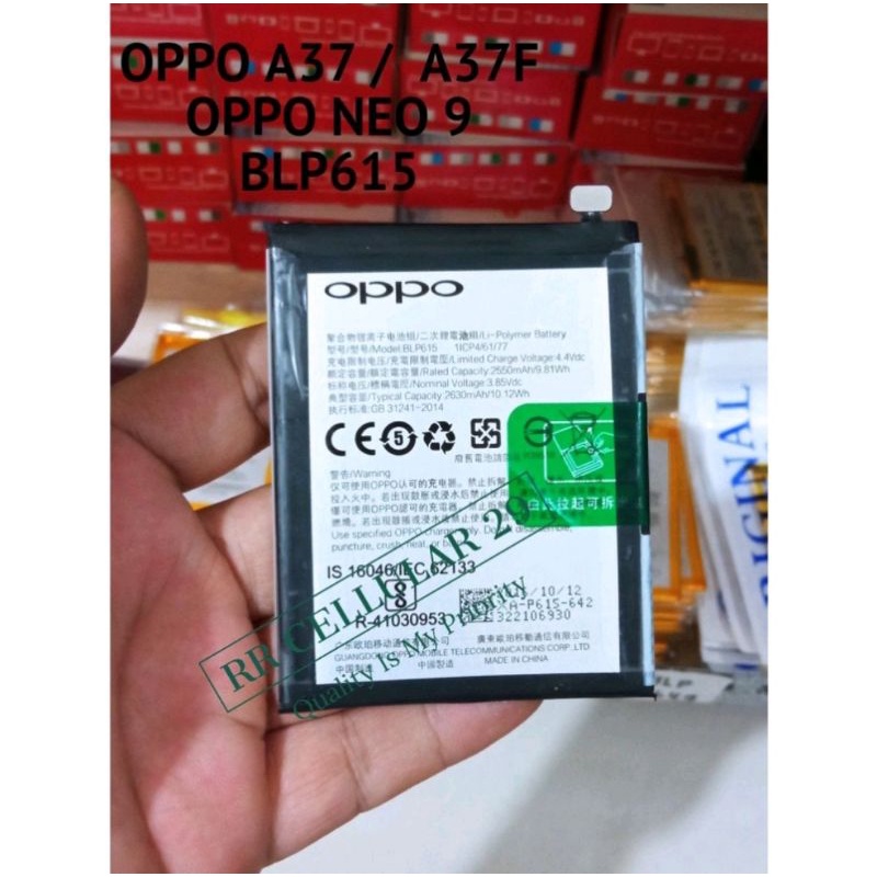 BATERAI BATRE OPPO A37 A37F BLP615 ORIGINAL