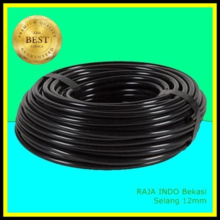 50 Meter Selang 12MM 1 Roll 50M Kualitas Bagus Hose Hydroponic Fertigasi Hidroponik Selang 12 Mm