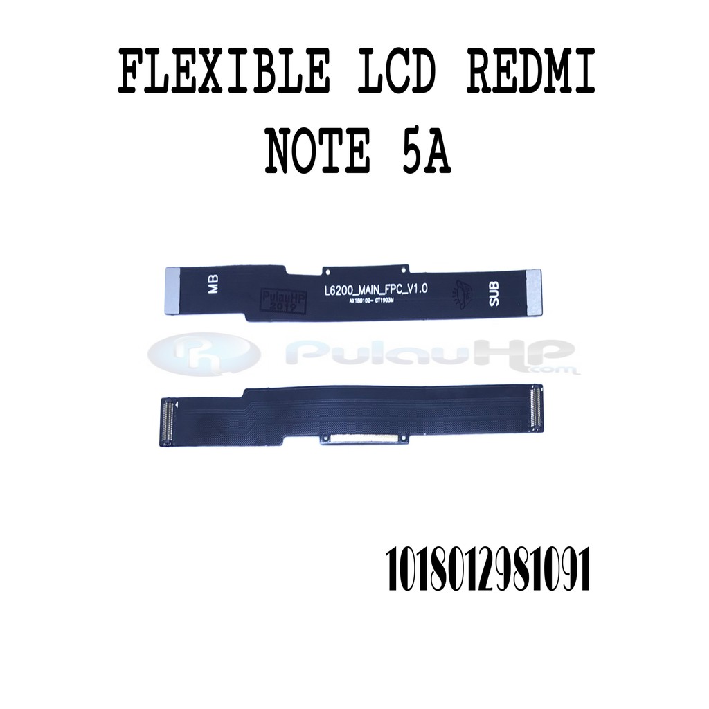 FLEXIBLE LCD XIAOMI REDMI NOTE 5A