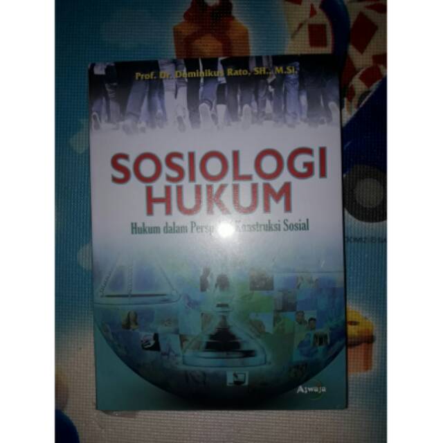 Sosiologi Hukum Hukum Perspektif Konstruksi Sosial