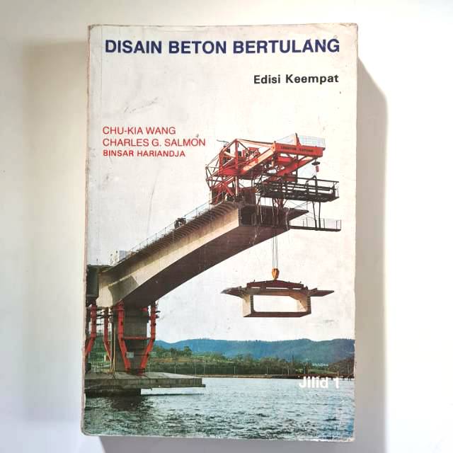 Jual Buku DESAIN BETON BERTULANG (Chu-Kia Wang, Charles G. Salmon ...