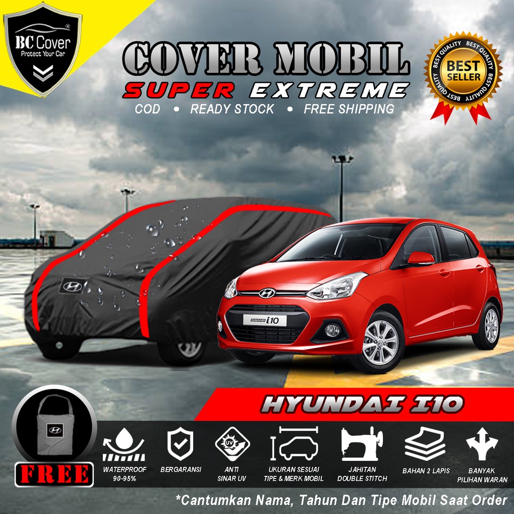 Body Cover Mobil Hyundai i10 Outdoor / Sarung Mobil Hyundai i10 Waterproof / Tutup Mobil Hyundai i10 Selimut Mantel Penutup Mobil Hyundai i10 Anti Air Outdoor Waterproof