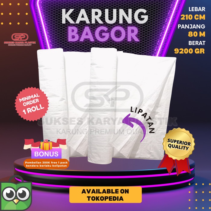 

Ginger- KARUNG BAGOR POLOS PLASTIK 1 ROLL 210 CM X 80 M KUALITAS SUPERIOR