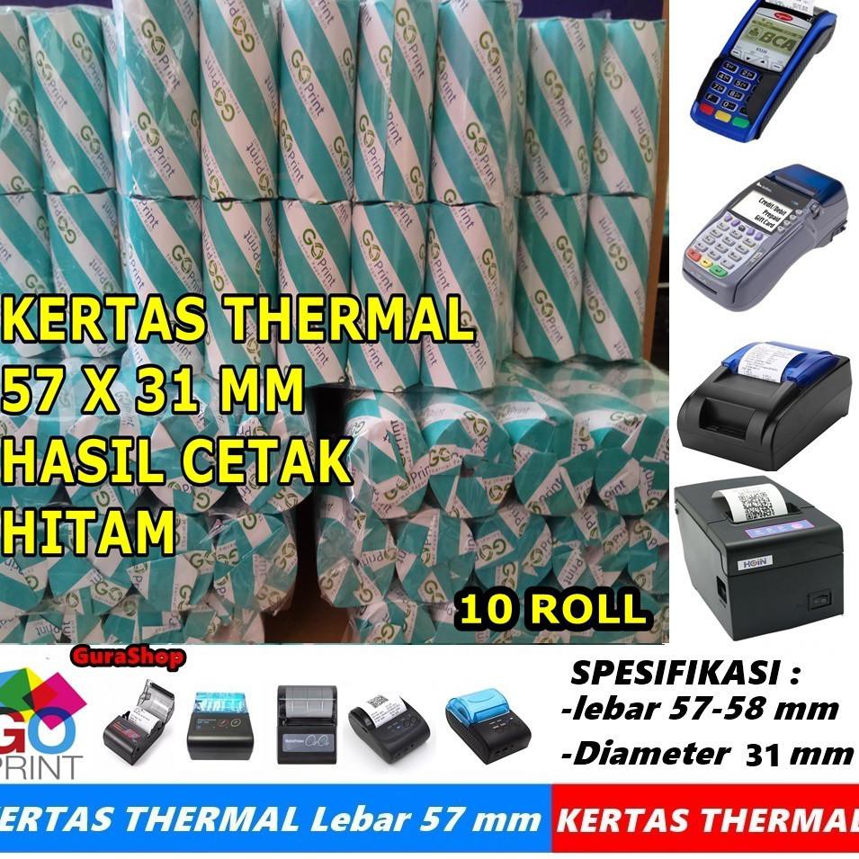 

10 ROLL Kertas Thermal GOPrint 57X31 MM EDC BRI BCA Printer Bluetooth (KODE 4)