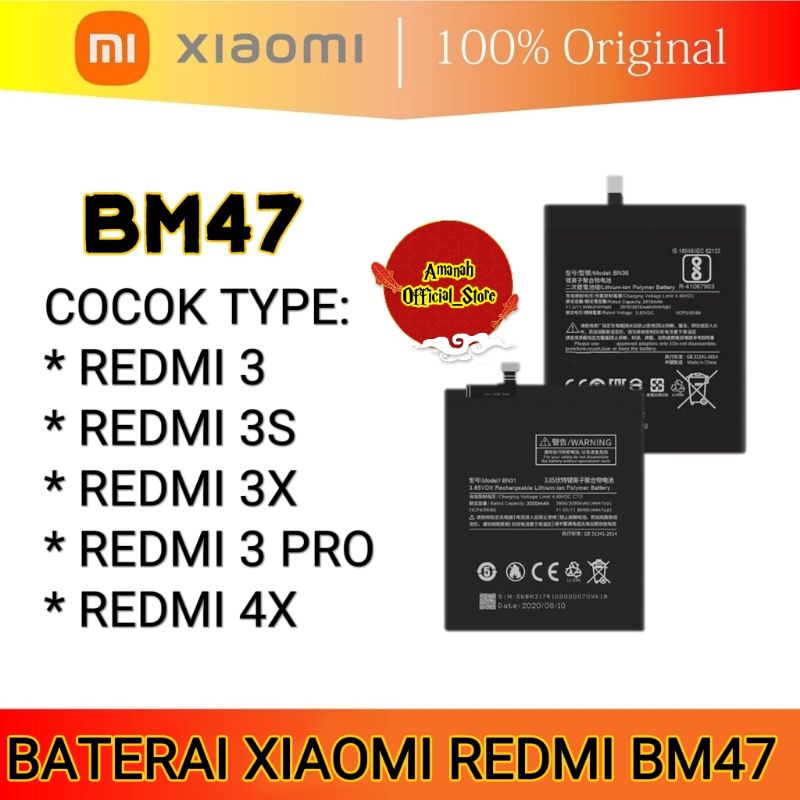 Baterai Xiaomi Redmi 4X , Redmi 3 , redmi 3 pro , 3S , 3X , 3 Prime  BM47 Original 100% Bergaransi Battery