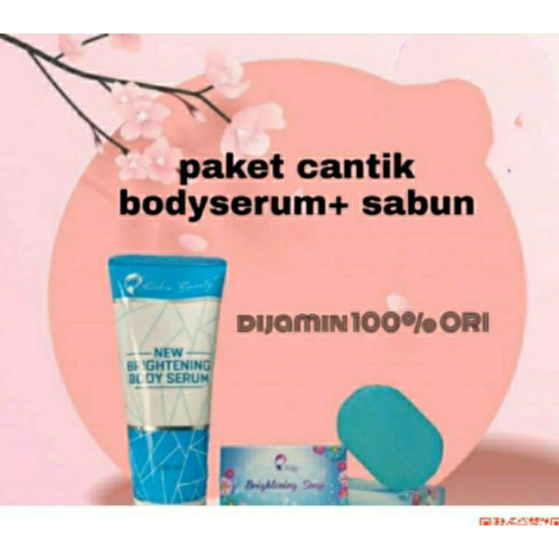 PAKET Cantik 2in1kedas beauty Body Serum+Sabun 100% ORI
