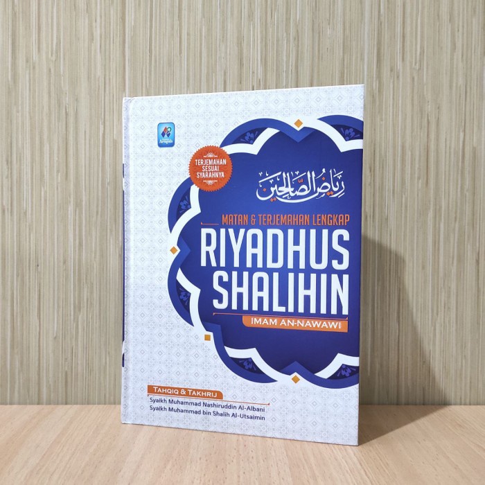 

Matan dan terjemah lengkap kitab riyadhus shalihin