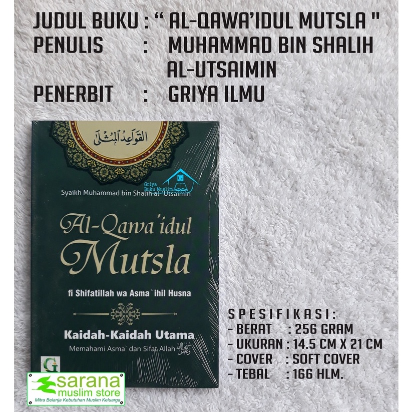 BUKU AL-QOWA'IDUL MUTSLA KAIDAH MEMAHAMI ASMA DAN SIFAT ALLAH