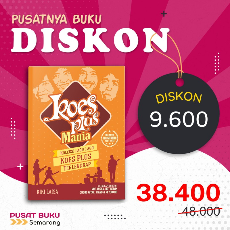 BUKU MUSIK & LAGU KOES PLUS MANIA