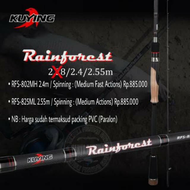 ( COD ) Rod / Joran Kuying Rainforest New ( 2015 ) RFS-802MH & RFS-825ML Spinning