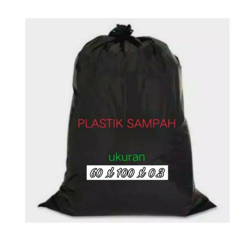 KANTONG PLASTIK SAMPAH UKURAN 60x100x0,3 (isi 20lbr)