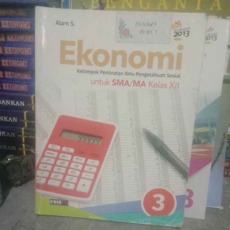 Jual Buku Ekonomi Untuk SMA Kelas 12/3 K13 Edisi Revisi Penerbit Esis ...