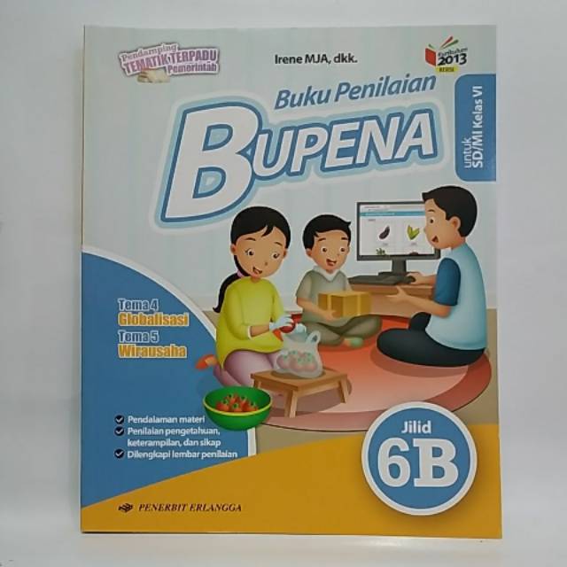 Bupena 6b Sd Mi Kelas 6 Kurikulum 2013 Revisi Tema 4 Dan 5 Shopee Indonesia