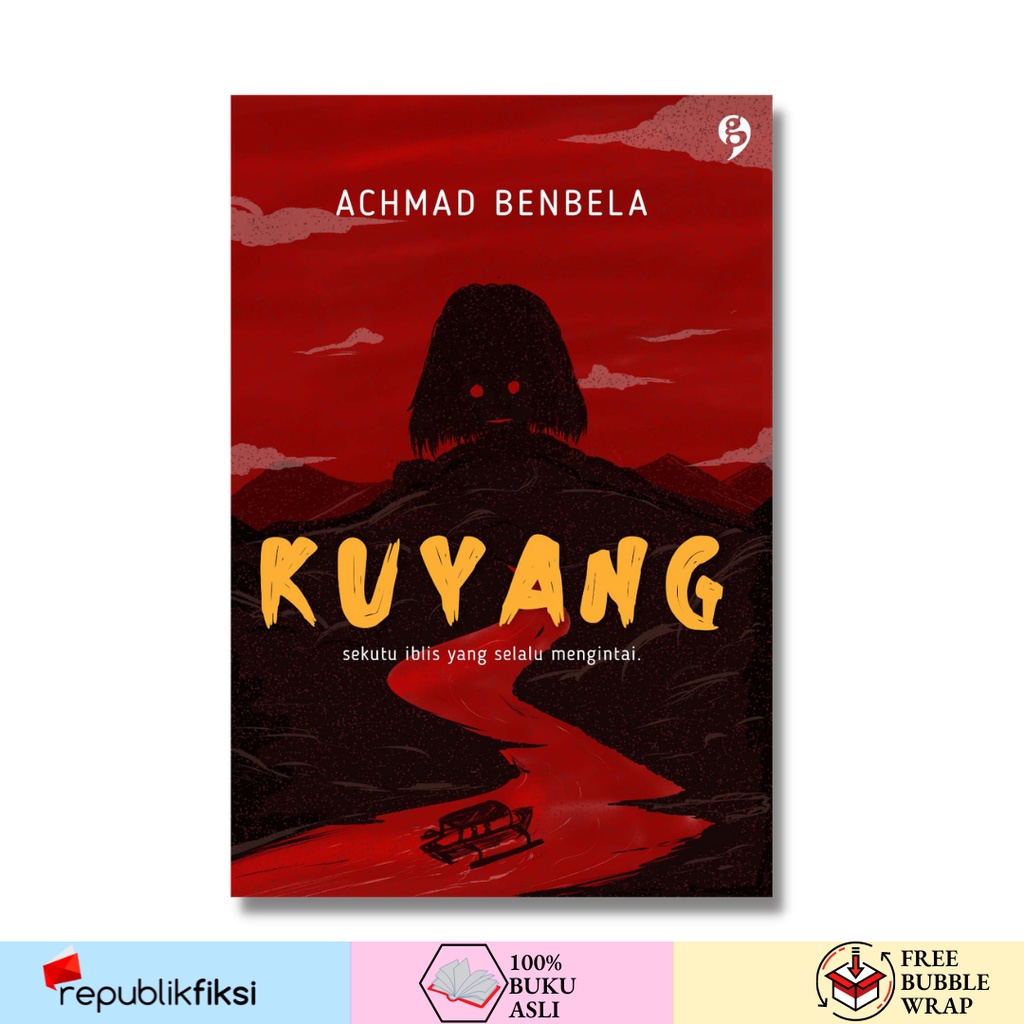 Kuyang - Achmad Benbela - Gagasmedia