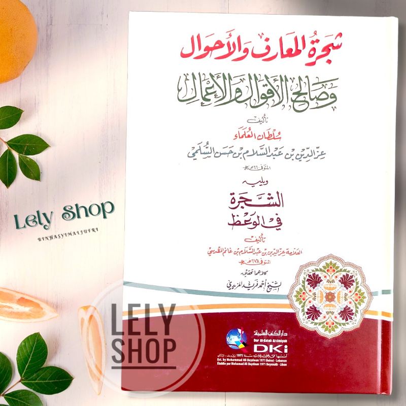 Buku Kitab tentang Akhlaq SYAJARATUL MA'ARIF MAARIF WAL AHWAL dan SYAJARAH FIL WA'ADZ Cetakan DKI Be