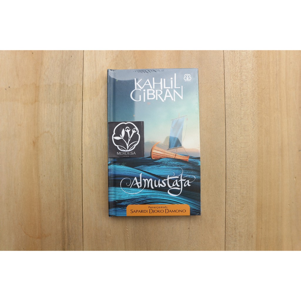 AL MUSTAFA KAHLIL GIBRAN