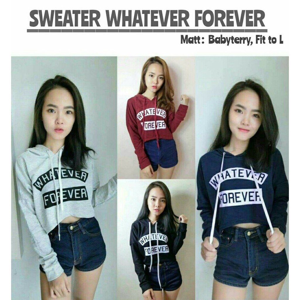 Bess - Sweater Hoodie Crop WHAT EVER FOREVER